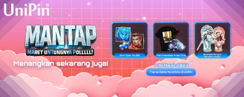 [PROMO MANTAP] Maret Untungnya Pollll! Top Up Game Favoritmu di UniPin & Menangkan Skin Epic Eksklusif + 20 Diamonds MLBB, Merchandise Free Fire & Standee Acrylic Genshin Impact!